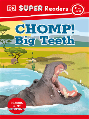 cover image of Chomp! Big Teeth